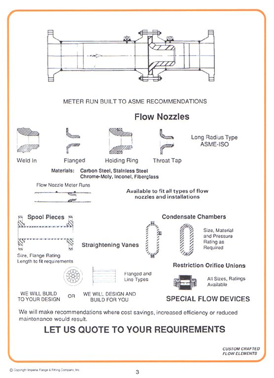 Flow Nozzles Spool Pieces Straightening Vanes Condensate Chambers Restriction Orifice Unions Special Flow Divices